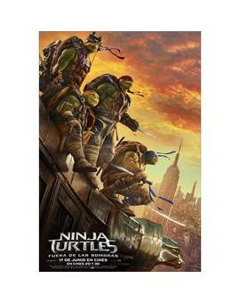 Teaser Póster: NINJA TURTLES (Fuera de las Sombras). 