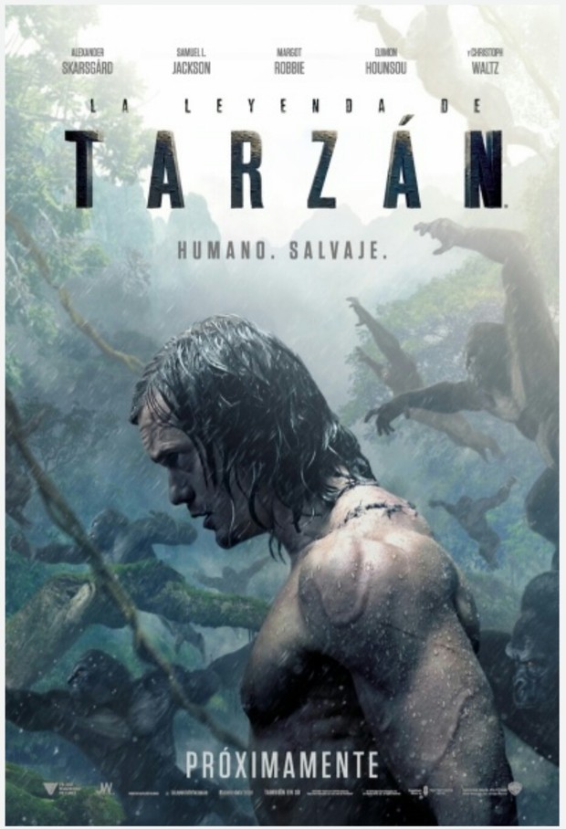 Cartel Final para LA LEYENDA DE TARZAN. 