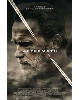 Póster (AFTERMATH) con ARNOLD SCHWARZENEGGER. 
