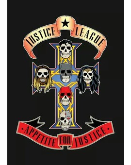 Imagen: (JUSTICE LEAGUE vs GUNS N' ROSES). 