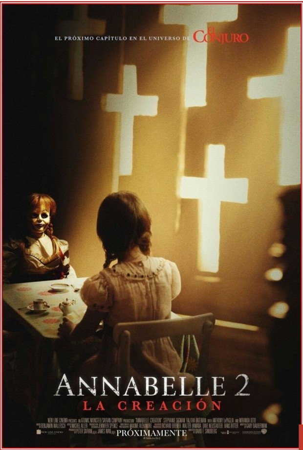 (ANNABELLE 2 - CREATION) La Película de Terror 100% fresca según "Rotten Tomatoes".