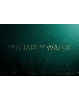 (THE SHAPE OF WATER) Trailer de lo Nuevo de Guillermo del Toro. 