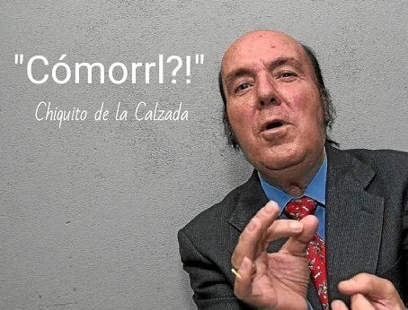 Muere "Chiquito de la Calzada". 