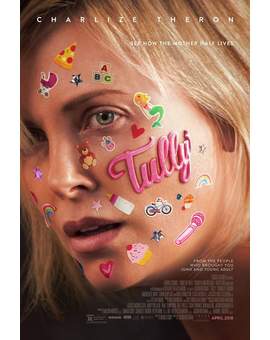 Cartel y Trailer de (TULLY) con CHARLIZE THERON. 