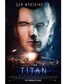 Póster y Trailer de (THE TITAN) con "Sam Worthington".