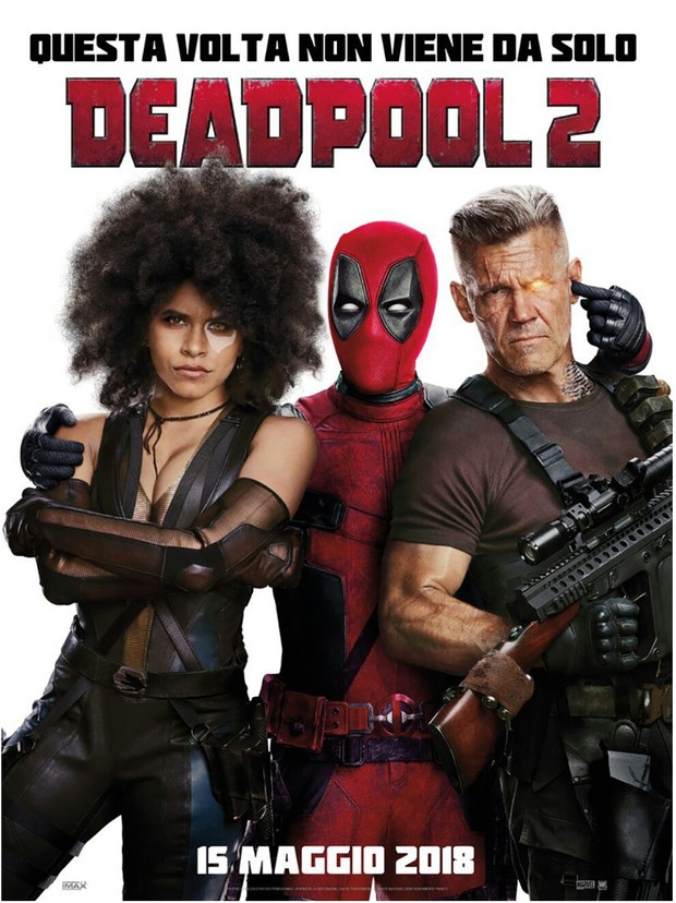 Nuevo Póster y Trailer de (DEADPOOL 2). 