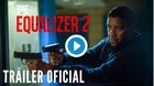 Trailer-oficial-the-equalizer-2-c_s