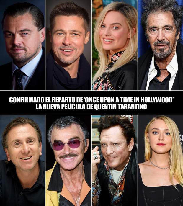 Imagen: (Reparto de la Nueva Película de "Quentin Tarantino" ONCE UPON A TIME IN HOLLYWOOD). 