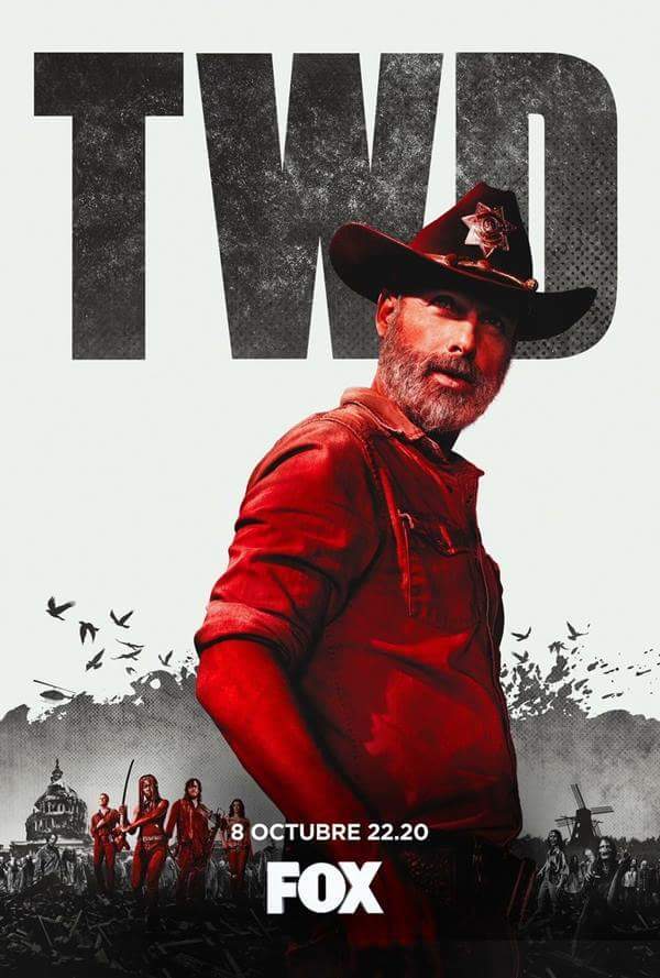 El 8 de Octubre Vuelve (THE WALKING DEAD - Temporada 9) La Esperáis con Ganas?. 