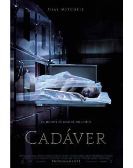 Póster y Trailer Español de (CADÁVER). 