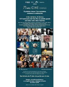 6 Días de Fiesta, 25 Clásicos, el 75 Aniversario del Cine Paz en Pantalla Grande. 