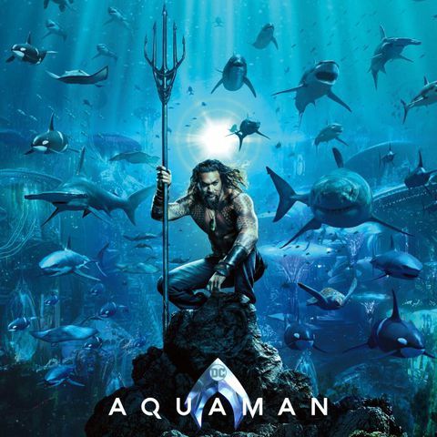 (AQUAMAN) Supera a (VENGADORES - INFINITY WAR) en la Venta de Entradas antes de su Estreno. 