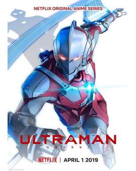 Póster (ULTRAMAN) de Netflix y Trailer más Abajo del Compi KHAN. 