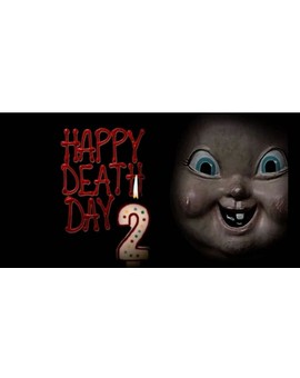 Trailer Oficial de (FELIZ DÍA DE TU MUERTE 2). 
