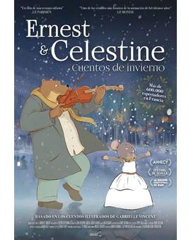 Póster y Trailer de (ERNEST & CELESTINE - Cuentos de Invierno). 