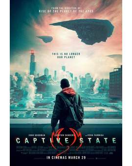 Nuevo Póster de (CAPTIVE STATE). 