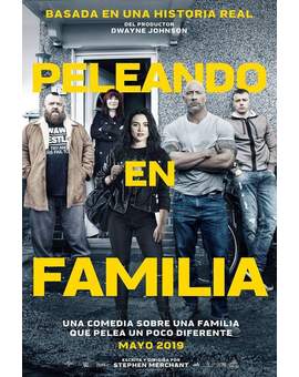 Trailer y Póster (PELEANDO EN FAMILIA). 