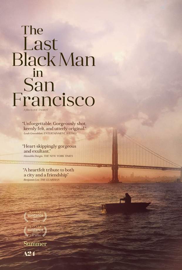 Trailer y Póster de (THE LAST BLACK MAN IN SAN FRANCISCO). 