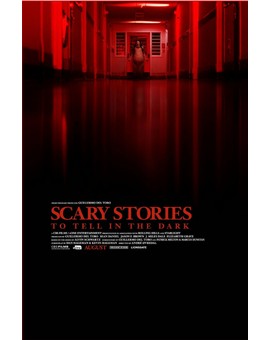 Nuevo Póster y Mañana Trailer de (SCARY STORIES TO TELL IN THE DARK). 