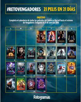 Calendario MARVEL para ver una Película hasta el día del Estreno de (VENGADORES ENDGAME). 