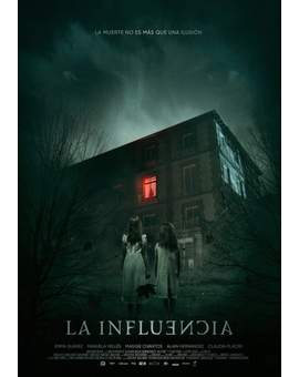 Trailer y Póster de (LA INFLUENCIA). 