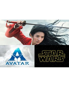 Disney aplaza los estrenos de (Mulan, Avatar y Star Wars). 