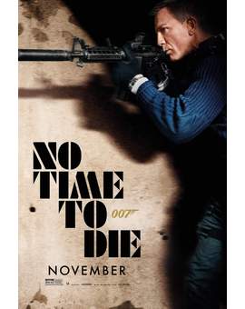 Nuevo Póster de (Sin Tiempo para Morir). 