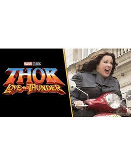(Thor - Love and Thunder) "Melissa McCarthy" Se une al Reparto. 