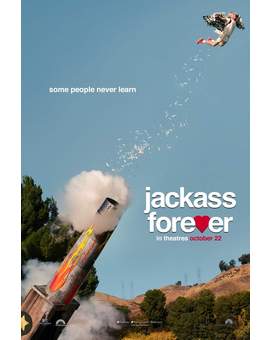 Trailer y Póster de (Jackass Forever). 