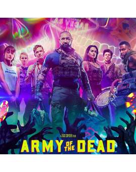"Zack Snyder" Ya Prepara la Secuela de (Ejército de los Muertos) para Netflix. 