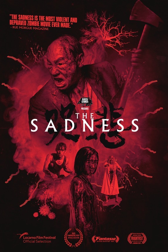 Trailer y Póster de (The Sadness). Película de Zombis no apta para sensibles. 