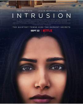 Trailer y Póster de (Intrusión). 