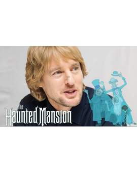 "Owen Wilson" Se une a (La Mansión Encantada). 