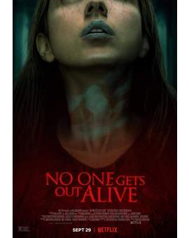 (Nadie saldrá vivo de aquí) Estreno en Netflix.