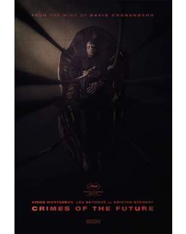 Teaser trailer y Póster de (Crimes of the Future).