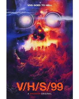 Póster oficial de (V/H/S 99) La próxima película de la saga VHS.
