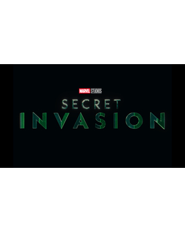 Trailer y Logo de (Secret Invasion).