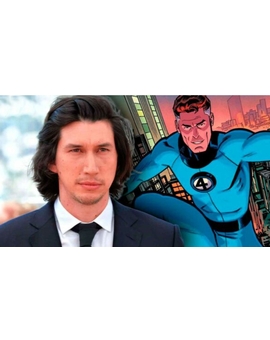 Rumor: "Adam Driver" será 'Mr. Fantástico'. 