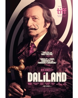 Póster de (Dalíland). "Ben Kingsley será Salvador Dalí".