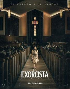 Nuevo Póster de (El Exorcista: Creyentes).