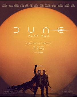 Se retrasa el estreno de (Dune: Parte 2) a 2024.