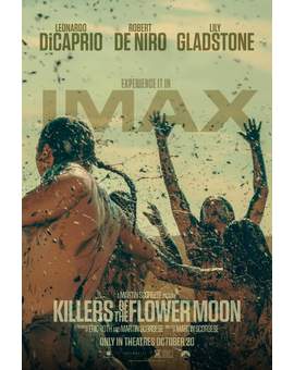 Póster IMAX de (Los Asesinos de la Luna).