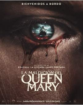 Trailer y Póster de (La Maldición de Queen Mary).