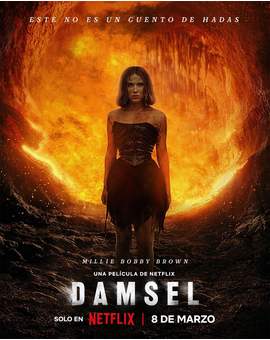 Póster de (Damsel) Hoy 8 de Marzo Estreno en Netflix.