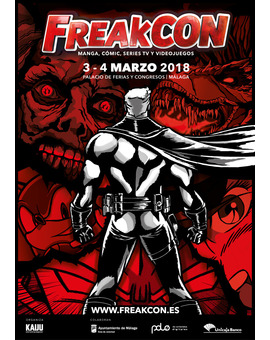 Cartel Oficial de la FreakCon en Malaga...mañana toca disfrutarla