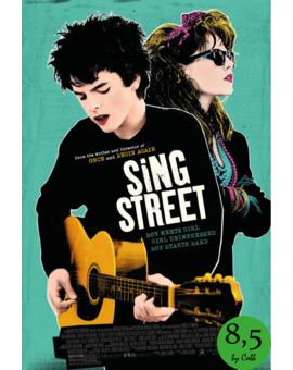 #1 Crítica by Cobb. "Sing Street"