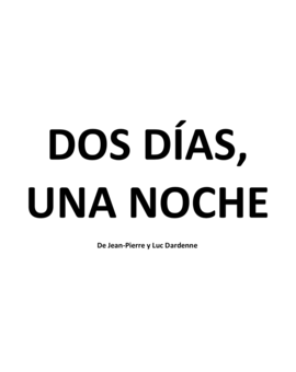 ! Esta SÍ es una película de Héroes ¡ (Dos días, una noche)
