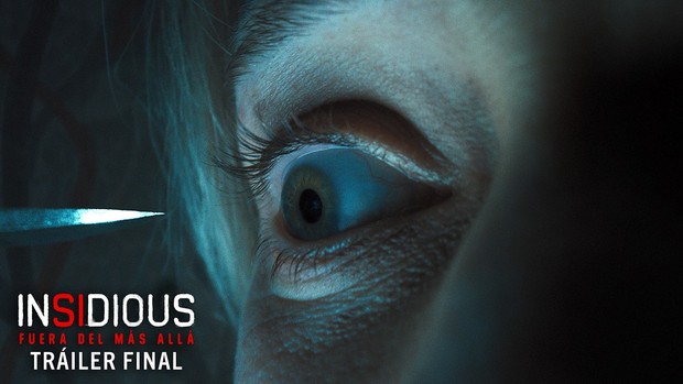 Trailer final Insidious: Fuera del más allá (21 de agosto)