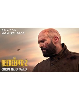 Teaser trailer The Beekeeper 2 (15 de enero)