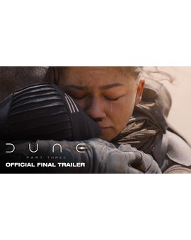Trailer Final Dune: Parte 3 (18 de diciembre)